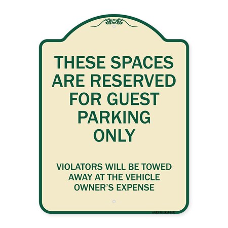 Signmission Designer Series-These Spaces Are Reserved For Guest Parking Only, 24" x 18", TG-1824-9877 A-DES-TG-1824-9877